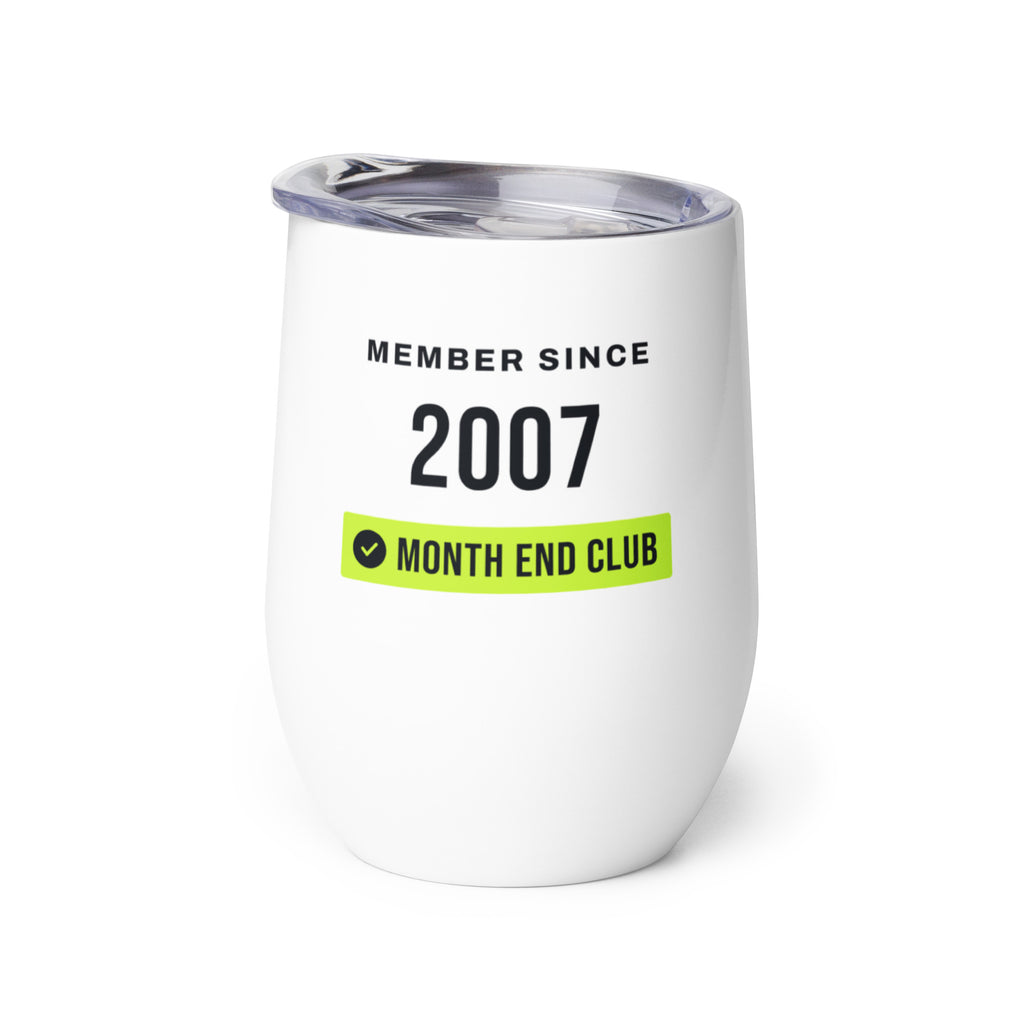 Member Since Wine Tumbler – 2007, right side view