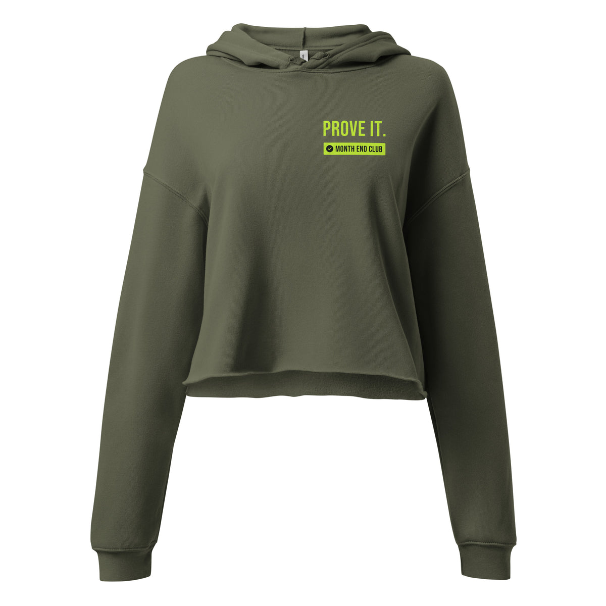 Prove It Cropped Hoodie – Military Green, front