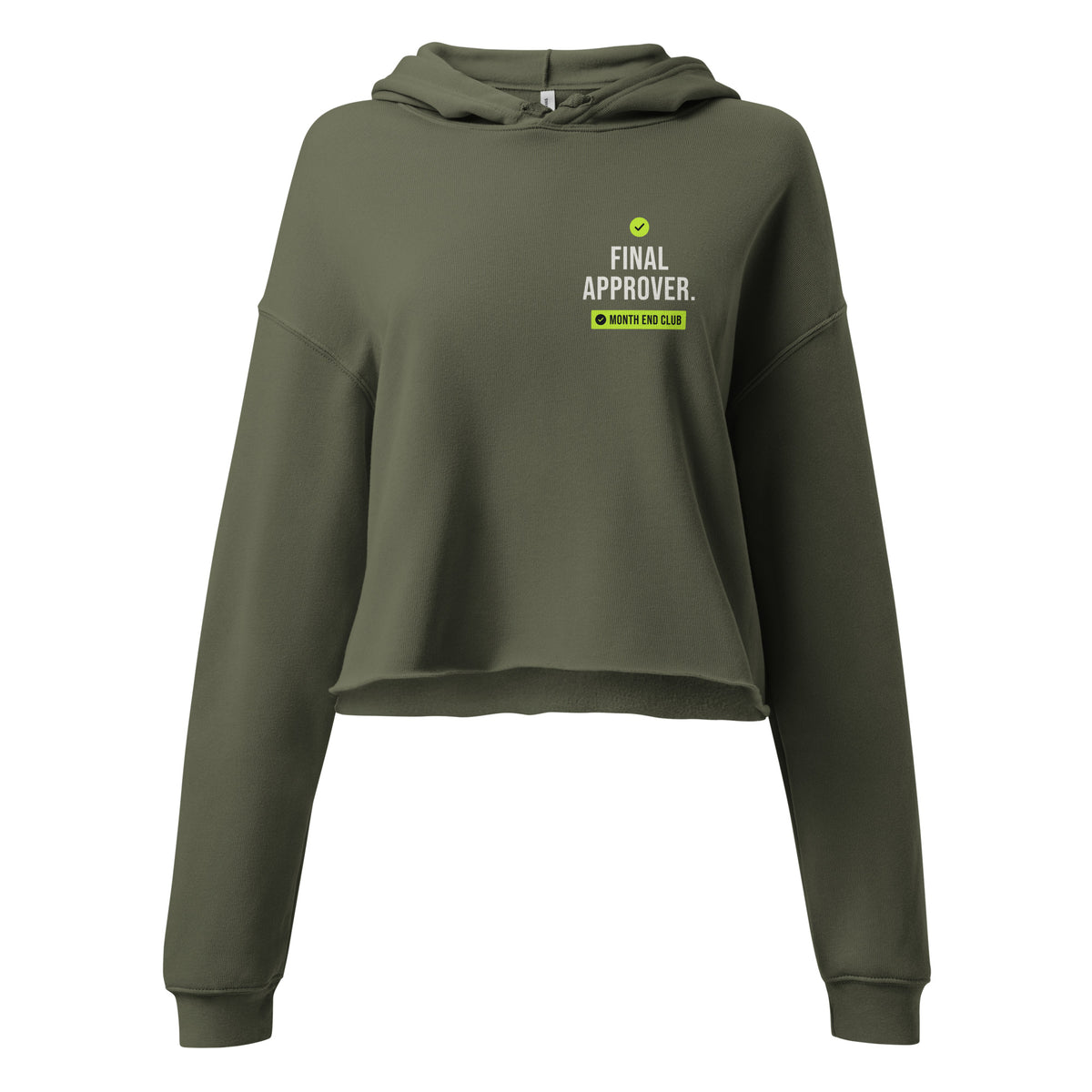 Final Approver Cropped Hoodie – Military Green, front